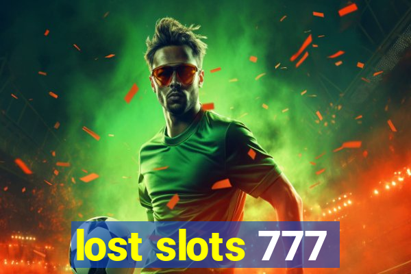 lost slots 777